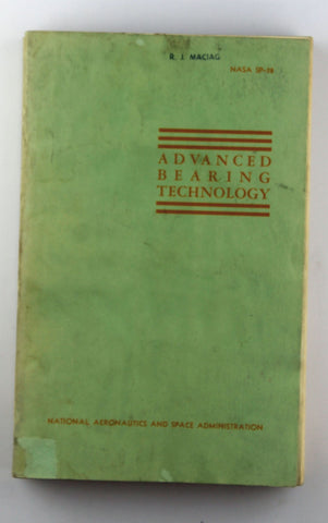 Advanced bearing technology (NASA SP), by Bisson, Edmond E. and William J. Anderson  