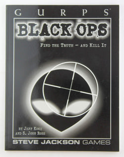 GURPS Black Ops, by Ross, S. John,Koke, Jeff  