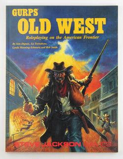 Gurps Old West, by Steve Jackson Games  