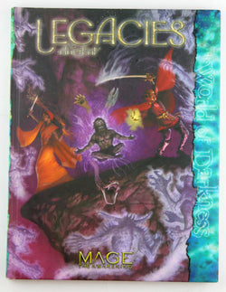 Mage Legacies the Ancient (Mage the Awakening), by Shomshak, Dean,Sheppard, Malcolm,Schaefer, Peter,McFarland, Matthew,Ingham, Howard  