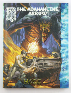 Mage Adamantine Arrow (Mage: the Awakening), by Malcolm Sheppherd,Ethan Skemp  