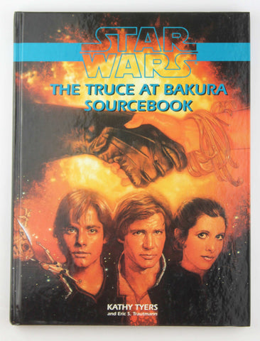 Truce at Bakura Sourcebook (Star Wars RPG), by Kathy Tyers, Eric S. Trautmann  