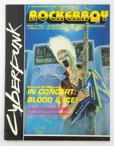Rockerboy: A Sourcebook for Cyberpunk, by Mike Pondsmith, Sam Shirley, Glenn Wildermuth, Dave Ackerman, Scott Ruggels, Will Moss, Colin Fisk  