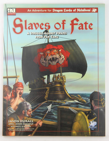 Slaves of Fate: An Adventure for Dragon Lords of Melnibone (Elric/Stormbringer D20), by Durall, Jason  