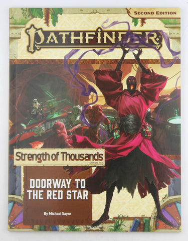 Pathfinder Adventure Path: Doorway to the Red Star (Strength of Thousands 5 of 6) (P2) (PATHFINDER ADV PATH STRENGTH OF THOUSANDS (P2)), by Sayre, Michael  