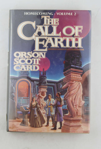 The Call of Earth (Homecoming), by Card, Orson Scott Signed First Edition