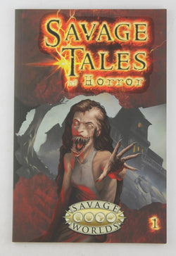 Savage Tales of Horror: Volume 1 (Softcover, S2P10550), by Pinnacle Entertainment  