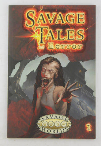 Savage Tales of Horror: Volume 1 (Softcover, S2P10550), by Pinnacle Entertainment  