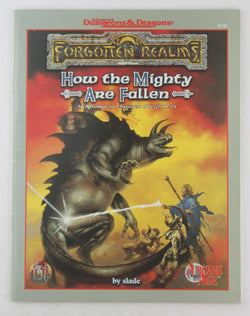 How the Mighty Are Fallen (Advanced Dungeons & Dragons: Forgotten Realms), by Bond, Nelson Slade  