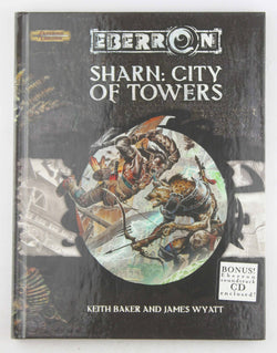 D&D 4e Sharn:City of Towers w/CD VG+, by Baker, Wyatt  