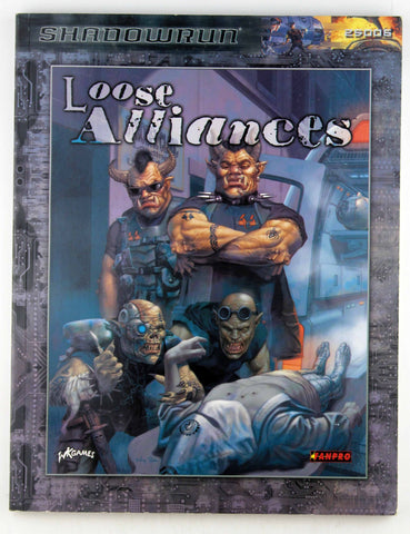Shadowrun: Loose Alliances (FPR25006), by FanPro  
