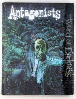 World of Darkness Antagonists RPG, by Collins, et al  