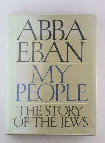 My People The Story of the Jews, by Abba Eban  