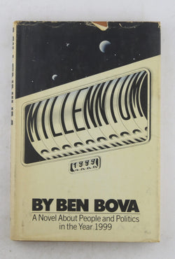 Millennium BCE Politics in the year 1999, by Ben Bova  