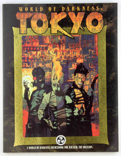 *OP WoD Tokyo (World of Darkness (White Wolf Paperback)), by Cenczyk, Mark, Baugh, Bruce  