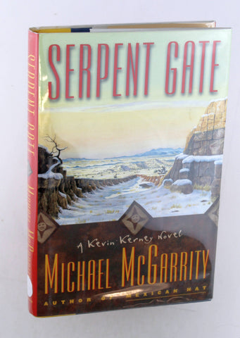 SERPENT GATE (Kevin Kerney Novels), by McGarrity, Michael Signed First Edition