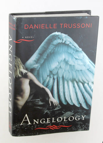 Angelology: A Novel (Angelology Series), by Trussoni, Danielle  First Edition