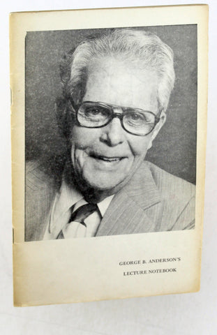 George B Anderson's Lecture Notebook, by George B Anderson Signed 