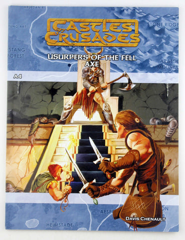 Castles & Crusades A4 Usurpers of the Fell Axe, by Davis Chenault  