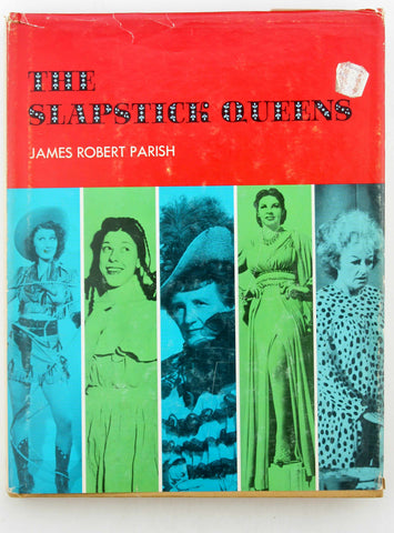 The slapstick queens, by Parish, James Robert  