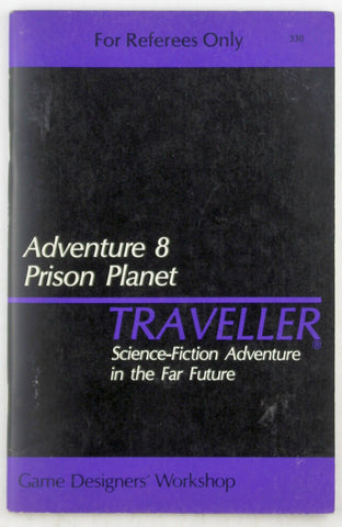 Traveller Adventure 8: Prison Planet, by Eric Wilson; Dave Emigh  