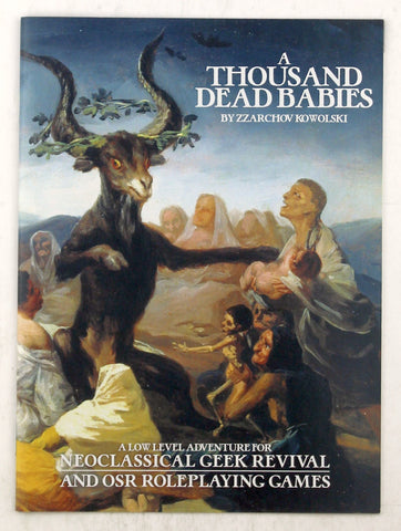 A Thousand Dead Babies OSR RPG, by Kowolski  