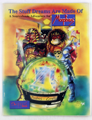 The Stuff Dreams Are Made of Morpheus RPG Sourcebook, by Sheeley, et al  
