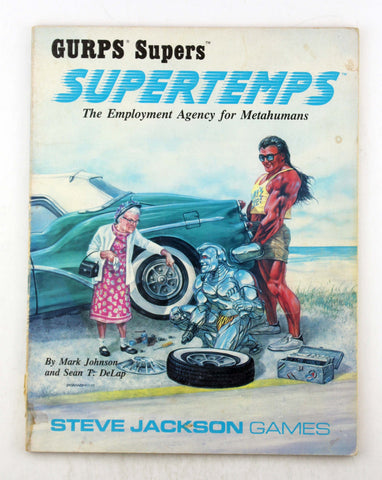 Supertemps (GURPS Supers), by Mark Johnson,Sean T. DeLap  