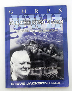 GURPS WWII All the Kings Men, by Underhill, Brian  