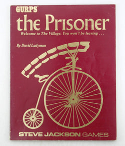 GURPS The Prisoner Roleplaying In The Village, by Steve Jackson,David Ladyman  