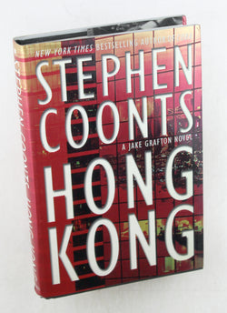 Hong Kong: A Jake Grafton Novel, by Coonts, Stephen Signed First Edition