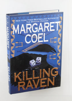 Killing Raven, by Margaret Coel Signed First Edition