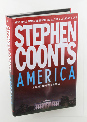 America: A Jake Grafton Novel, by Coonts, Stephen Signed First Edition