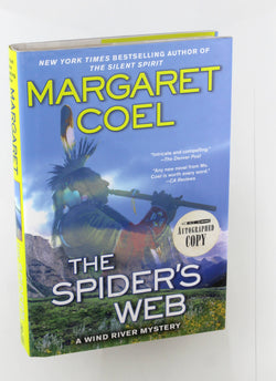 The Spider's Web (A Wind River Reservation Myste), by Coel, Margaret Signed First Edition