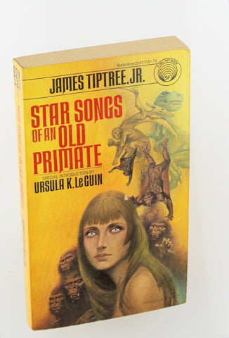 Star Songs of an Old Primate, by James Tiptree Jr.  First Edition