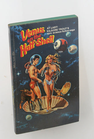 Venus On the Half Shell, by Kilgore Trout  