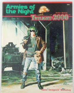 Twilight 2000 RPG Armies of the Night, by Keith  