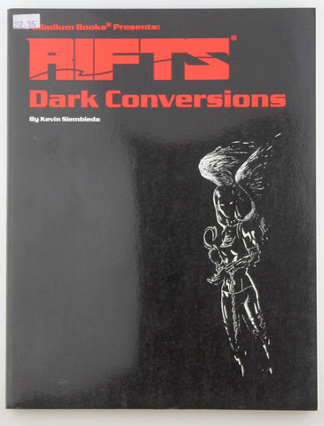 Rifts RPG Dark Conversions, by Siembieda  