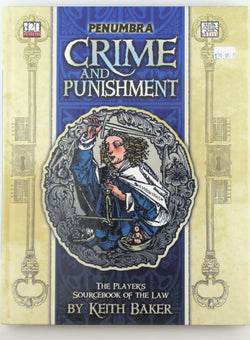 Crime and Punishment (Penumbra D20), by Keith Baker  