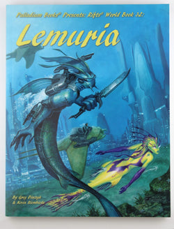 Rifts World Book 32 Lemuria, by Greg Diaczyk, Kevin Siembieda  