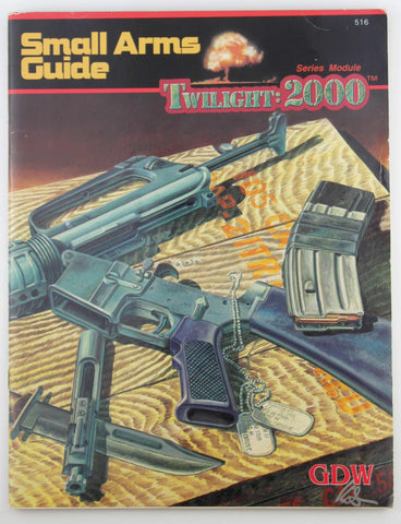 Twilight 2000 RPG Small Arms Guide, by Frey, Wiseman  