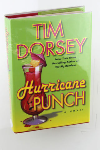 Hurricane Punch: A Novel (Serge Storms), by Dorsey, Tim Signed First Edition