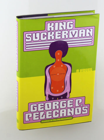 King Suckerman, by Pelecanos, George P. Signed First Edition