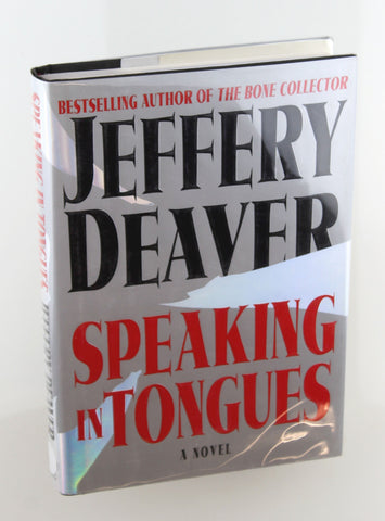 Speaking in Tongues : A Novel, by Deaver, Jeffery Signed First Edition