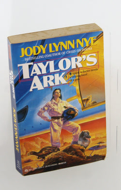 Taylor's Ark, by Nye, Jody Lynn  First Edition