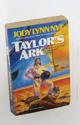 Taylor's Ark, by Nye, Jody Lynn  First Edition