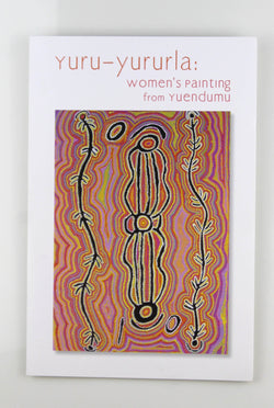 Yuru-Yururla Women's PAinting from Yuendumu, by Various  