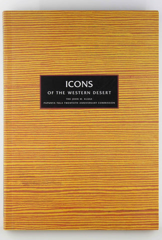 Icons of the Western Desert John Kluge 20th Ann Commission, by Dyer  
