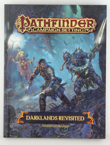 Pathfinder Campaign Setting: Darklands Revisited, by Staff, Paizo  