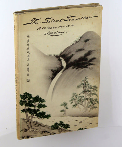 The Silent Traveller Chinese Artist in Lakeland, by Chiang Lee  